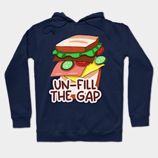 Un-Fill the Gap Sandwich Hoodie